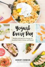 Yogurt Every Day af Hubert Cormier