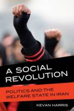 A Social Revolution af Kevan Harris