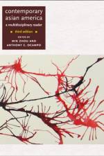 Contemporary Asian America (third Edition)