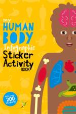 My Human Body Infographic Sticker Activity Book af Jo Dearden