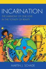 Incarnation af Martin J. Schade