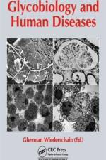 Glycobiology and Human Diseases