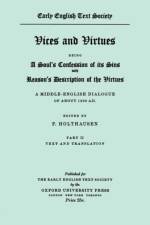 Vices and Virtues vol II from British Museum MS. Stowe 240 vol II Notes and Glossary