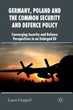 Germany, Poland and the Common Security and Defence Policy af L. Chappell