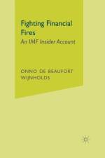 Fighting Financial Fires af Onno De Beaufort Wijnholds