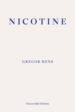 Nicotine af Gregor Hens