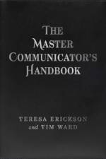 Master Communicator`s Handbook, The af Teresa Erickson