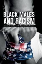 Black Males and Racism af Terence D. Fitzgerald