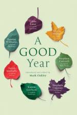 A Good Year af Canon Mark Oakley