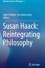 Susan Haack: Reintegrating Philosophy