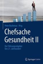 Chefsache Gesundheit II