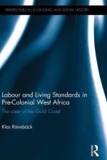 Labour and Living Standards in Pre-Colonial West Africa
