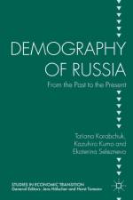 Demography of Russia af Tatiana Karabchuk