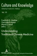 Understanding Traditional Chinese Medicine