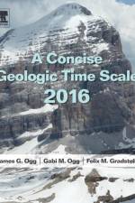 A Concise Geologic Time Scale af J.G. (Purdue University Ogg