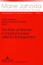 The Role of Women in Central Europe after EU Enlargement