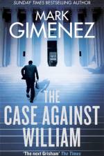 The Case Against William