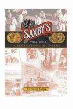 Saxby's 1904-2004 af Anthony Saxby