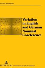 Variation in English and German Nominal Coreference af Kerstin Anna Kunz