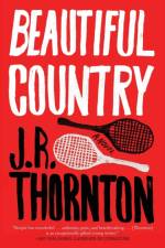 Beautiful Country af J.R. Thornton