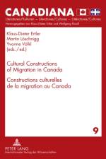 Cultural Constructions of Migration in Canada- Constructions culturelles de la migration au Canada