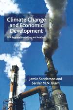 Climate Change and Economic Development af J. Sanderson