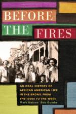 Before the Fires af Mark D. Naison