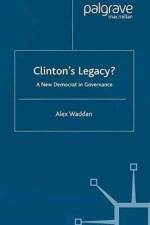 Clinton's Legacy af A. Waddan