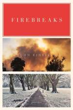 Firebreaks af John (Cambridge University) Kinsella