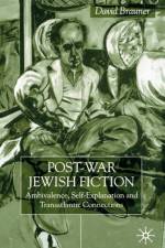 Post-War Jewish Fiction af D. Brauner