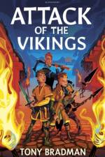 Attack of the Vikings af Tony Bradman