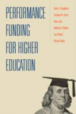 Performance Funding for Higher Education af Kevin J. (Associate Professor Dougherty