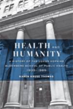Health and Humanity af Karen Kruse (Communications Associate and School Historian Thomas
