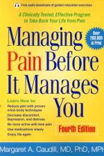 Managing Pain Before It Manages You, Fourth Edition af Dartmouth Medical School Caudill
