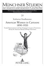 American Women in Cartoons 1890–1920 af Katharina Hundhammer
