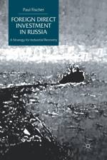 Foreign Direct Investment in Russia