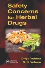 Safety Concerns for Herbal Drugs af Divya Vohora