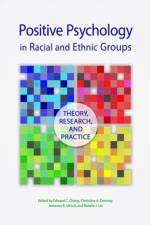 Positive Psychology in Racial and Ethnic Groups