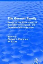 The German Family (Routledge Revivals) af Richard J. (Wolfson College Evans