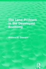 The Land Problem in the Developed Economy (Routledge Revivals) af Andrew H. Dawson