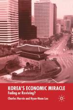 Korea's Economic Miracle af C. Harvie