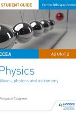CCEA AS Unit 2 Physics Student Guide: Waves, photons and astronomy af Ferguson Cosgrove