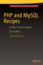 PHP and MySQL Recipes af Frank M. Kromann
