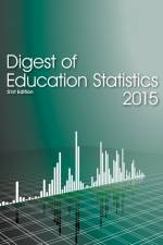 Digest of Education Statistics 2015 af Education Department
