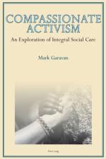 Compassionate Activism af Mark Garavan