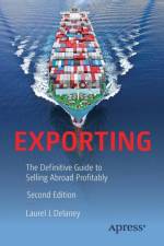 Exporting af Laurel J. Delaney