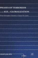 Phases of Terrorism in the Age of Globalization
