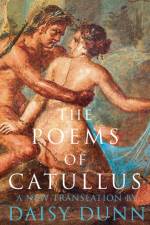 The Poems of Catullus af Caius Valerius Catullus