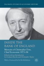 Inside the Bank of England af C. Dow
