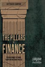 The Pillars of Finance af G. Fraser-Sampson